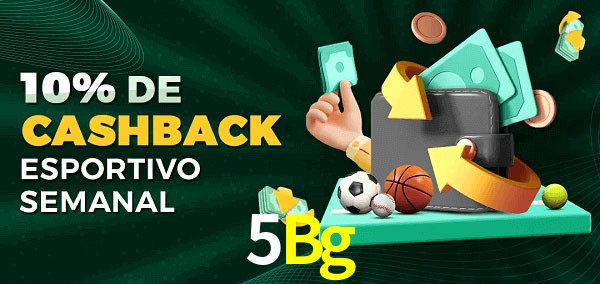 10% de bônus de cashback na 5Bg